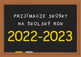 Usmernenie k prijímaciemu konaniu na stredné školy pre školský rok 2022/2023 - Obrázok 1
